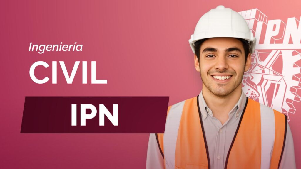 Carrera de Ingeniería Civil del IPN