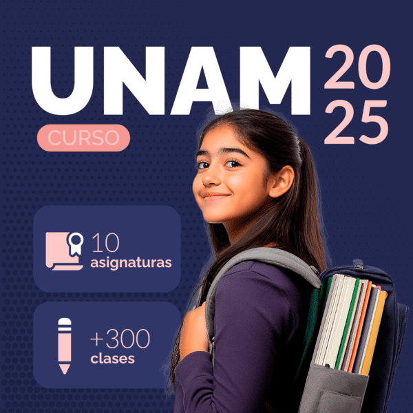 Curso de ingreso a la UNAM 2025